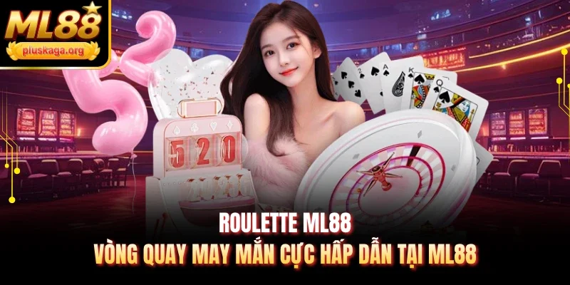 Roulette ML88
